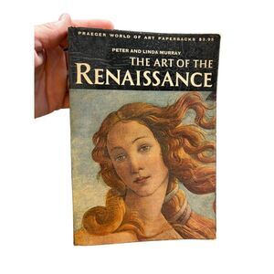 The Art Of The Renaissance By Peter & Linda Murray Paperback
